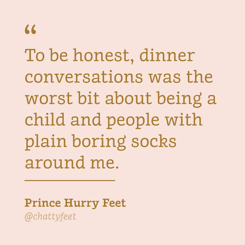 ChattyFeet Funny Socks - Gift for Royal Fans - Prince Hurry Feet